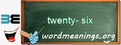 WordMeaning blackboard for twenty-six